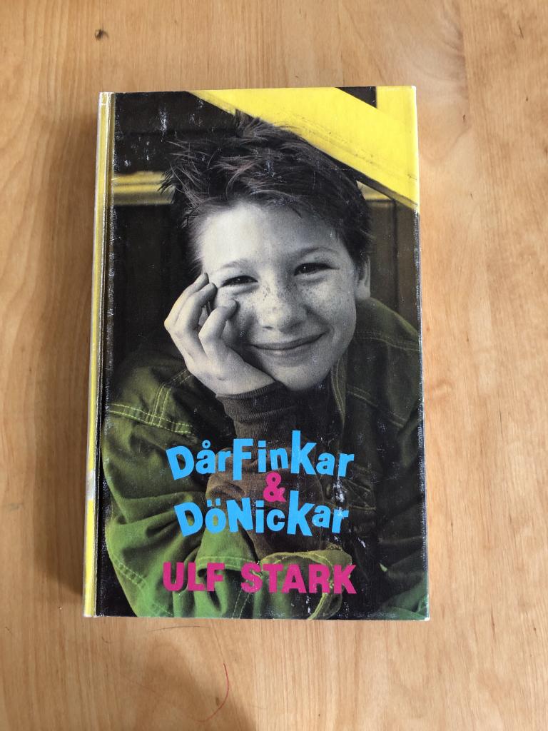 Dårfinkar och dönickar