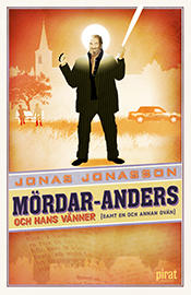 Mördar-Anders och hans vänner (samt en och annan ovän) (1)
