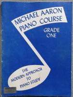 Piano Course Grade One. The Modern Approach To Piano Study