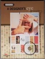 A Designer's Eye for Scrapbooking