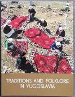 Traditions and Folklore in Yugoslavia