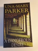 A dangerous desire