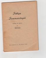 Soliga sommarsånger samlade och utgivna av RESO