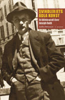 Svindleriets ädla konst En idébiografi över Joseph Roth
