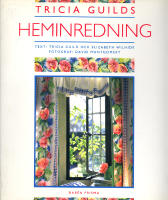 Tricia Guilds heminredning