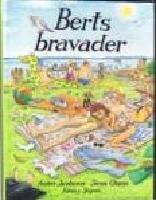 Berts bravader