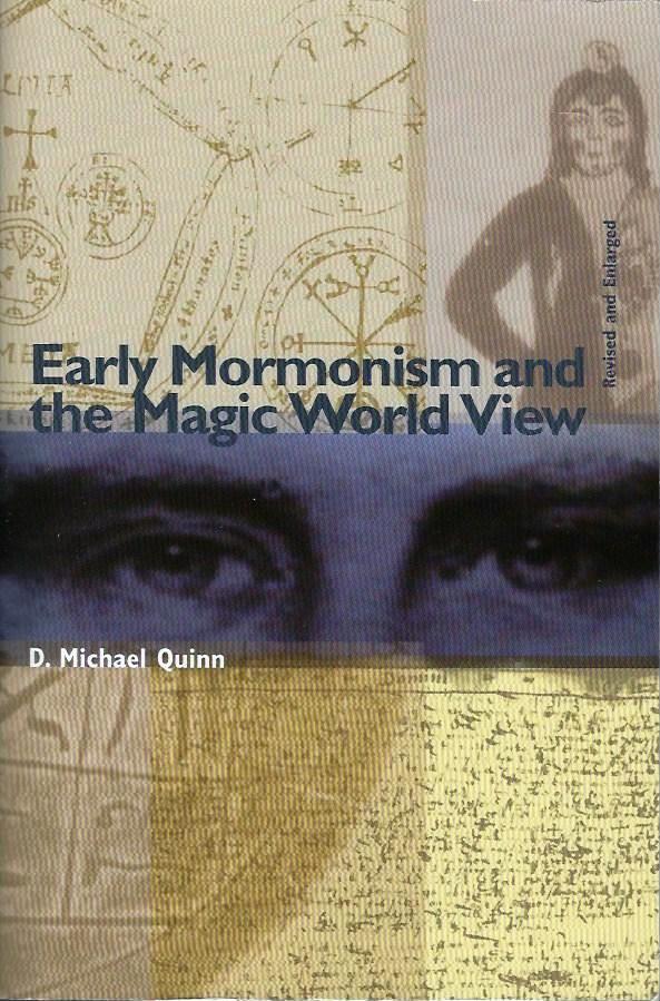 Early Mormonism and the Magic World View