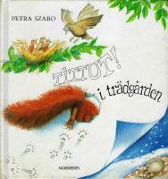 Tittut! i trädgården