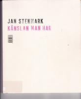 Känslan man har