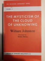 The Mysticism of the Cloud of Unknowing