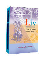 Liv (Elixir för homo homini lupus)