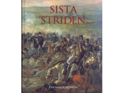 SISTA STRIDEN - De Mörnerska husarerna vid Bornhoft