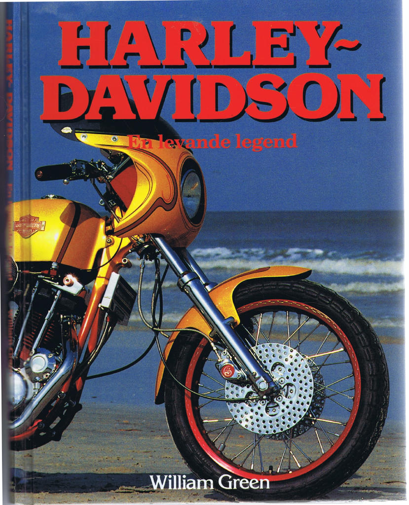 Harley-Davidson En levande legend