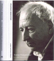 Tomas Tranströmer - Ett diktarporträtt