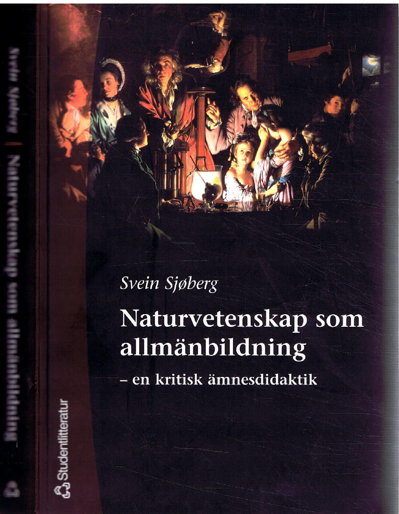 Naturvetenskap som allmänbildning - en kritisk ämnesdidaktik