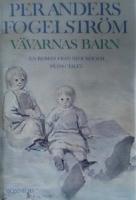 Vävarnas barn : en roman från Stockholm på 1700-talet