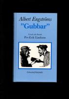 Albert Engsrtöms "Gubbar"