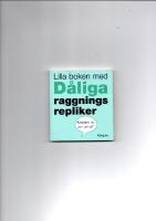 Lilla boken med dåliga raggningsrepliker