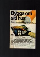Bygga om sitt hus