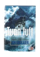 Tunn luft. En insidesskildring av tragedin på Mount Everest