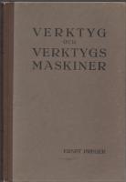 Verktyg och verktygsmaskiner