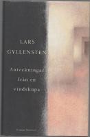 ANTECKNINGAR FRÅN EN VINDSKUPA
