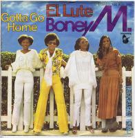 El lute - Gotta go home
