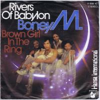River of Babylon - Brown girl in the ring