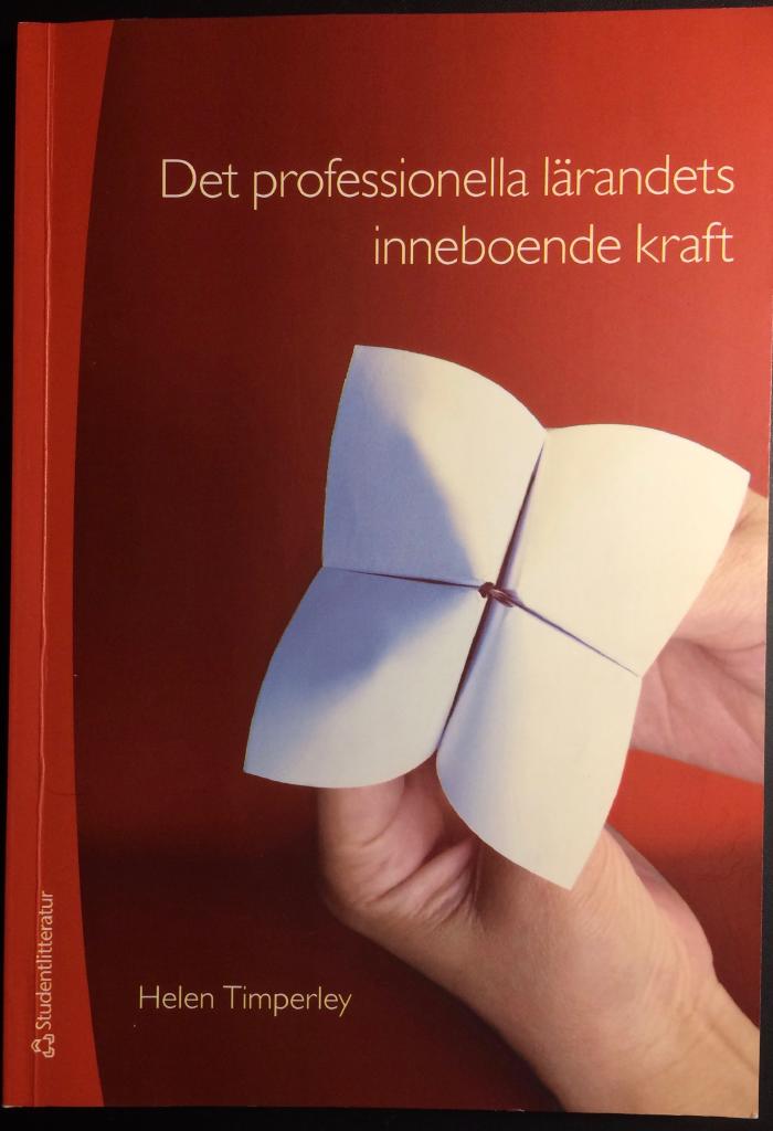 Det professionella lärandets inneboende kraft