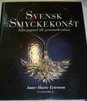 Svensk smyckekonst från jugend till postmodernism