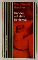 Handel mit dem Schicksal