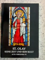 St. Olav : Seine Zeit sein Kult : Acta Visbyensia IV
