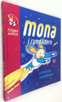 Mona i rymdåldern : Planetresan / Spegelskeppet