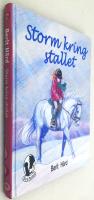 Storm kring stallet