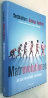 Matrevolutionen : ät dig frisk med riktig mat