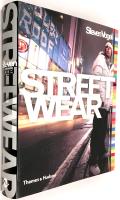 Streetwear : the insider's guide