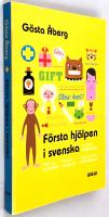 Första hjälpen i svenska : en gnutta grammatik, fel som många gör, 13 tips om att skriva, skrivregler, svenska talesätt - en liten ordbok, testa dig själv