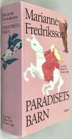 Paradisets barn - Evas bok / Kains bok / Noreas saga
