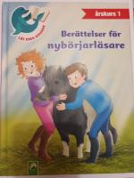 Berättelser för nybörjarläsare årskurs 1