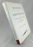 Murder in Amsterdam : the death of Theo van Gogh and the limits of tolerance