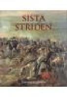 Sista striden : de mörnerska husarerna vid Bornhöft