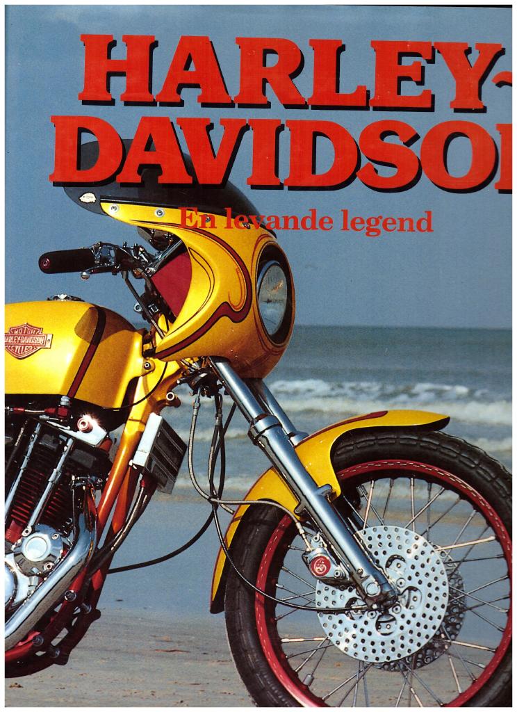 Harley - Davidsson - En levande legend