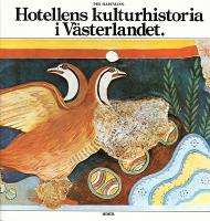 Hotellens kulturhistoria i Västerlandet