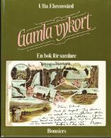 Gamla vykort : en bok för samlare