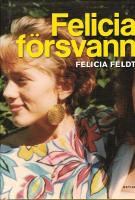 Felicia försvann