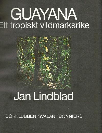 Guayana : ett tropiskt vildmarksrike