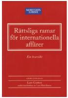 Rättsliga ramar för internationella affärer : En översikt