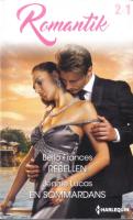 Romantik : Rebellen / En sommardans (2 romaner i 1 bok)