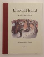 En svart hund - Bild av Anna-Clara Tidholm