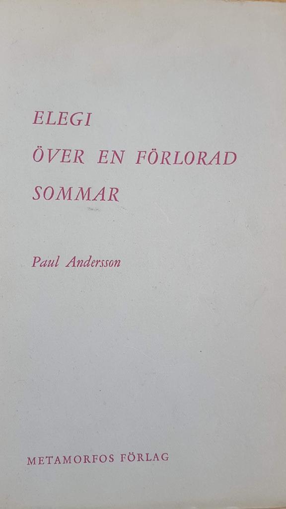 Elegi över en förlorad sommar